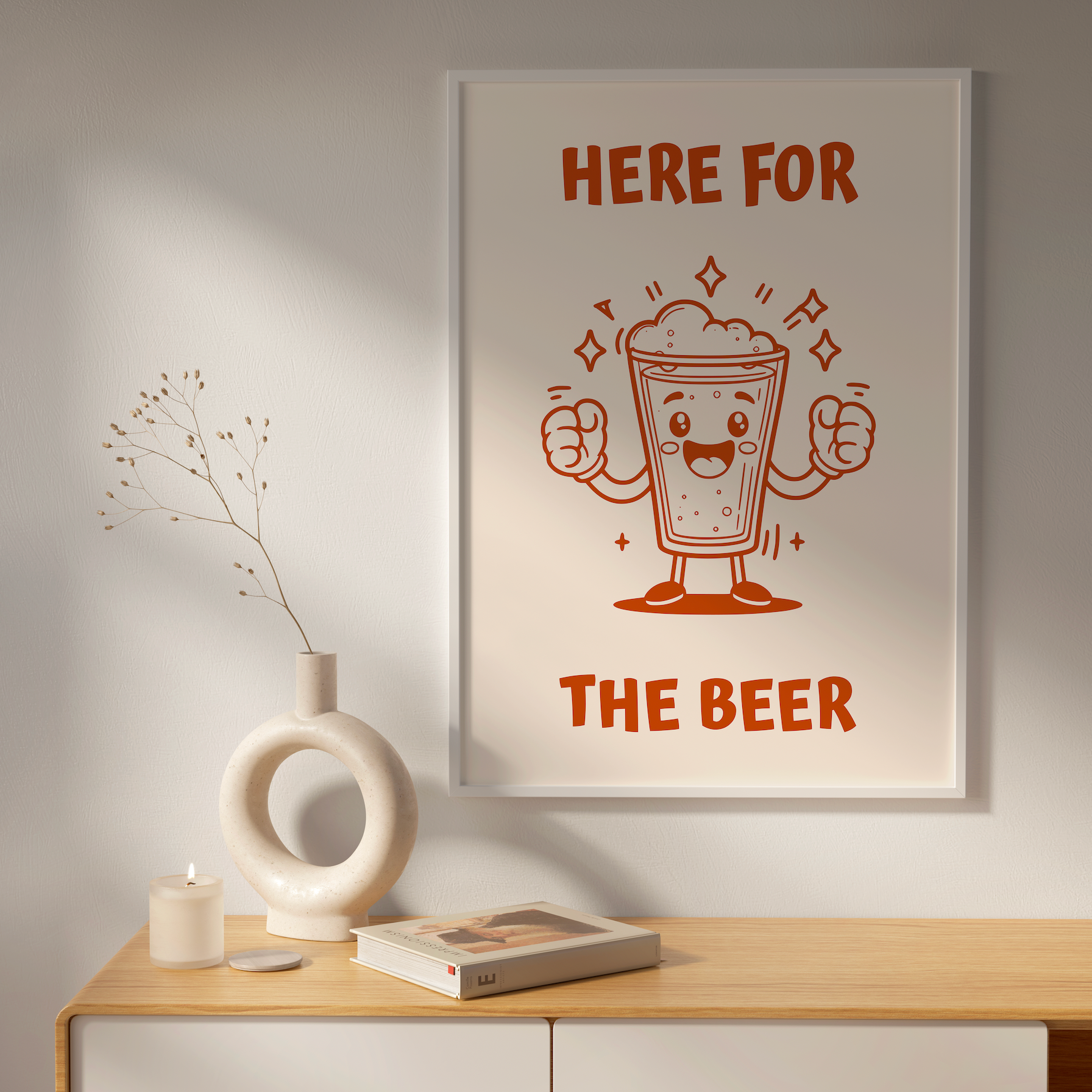 Affiche Here For The Beer